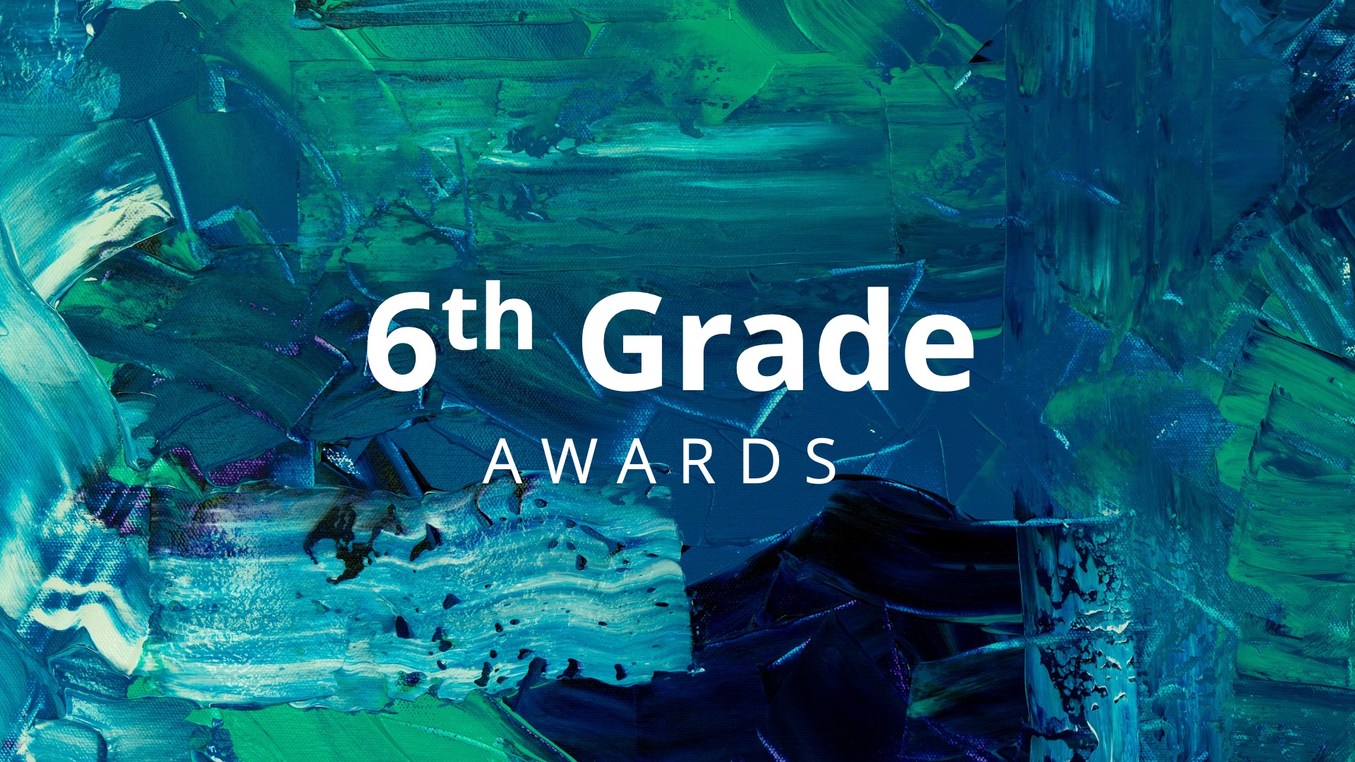 2021 6th Grade Awards