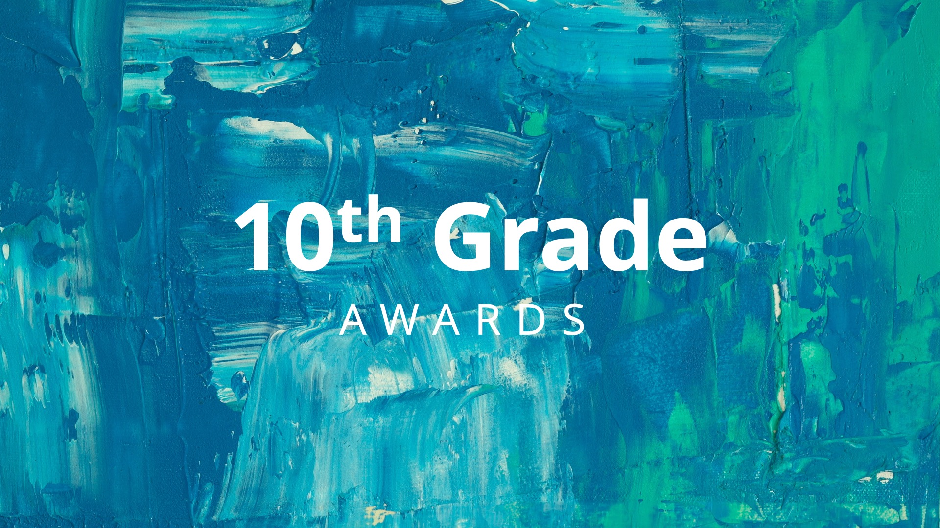 2021 10th Grade Awards