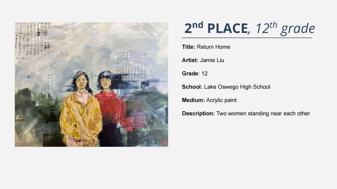2nd place, 12th grade: painting of two women walking together fading into the background with Chinese characters. Title: Return Home Artist: Jamie Liu Grade: 12 School: Lake Oswego High School Medium: Acrylic paint Description: Two women standing near each other