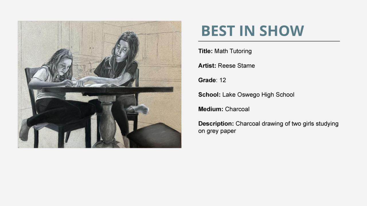 Best in show award: black and white drawing of a mother helping her teenager with homework at the kitchen table on gray paper. Title: Math Tutoring Artist: Reese Stame Grade: 12 School: Lake Oswego High School Medium: Charcoal Description: Charcoal drawing of two girls studying on grey paper